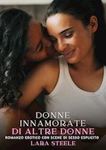 Donne Innamorate di altre Donne