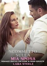 Scommetto sulla mia Sposa