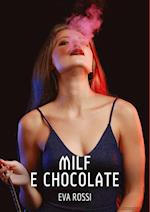 Milf e Chocolate