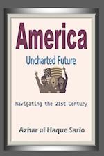 America Uncharted Future