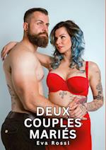 Deux Couples Mariés