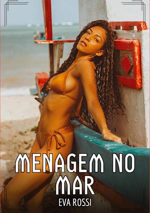 Menagem no Mar