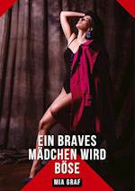 Ein braves Mädchen wird böse