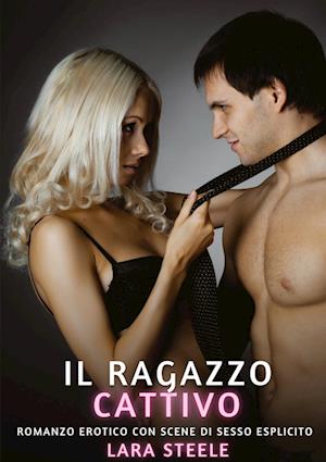 Il Cattivo Ragazzo