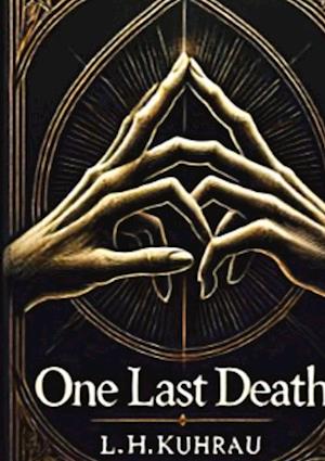 One last death - Ein letzter Todesfall