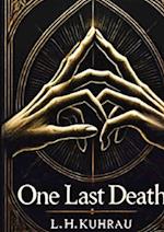 One last death - Ein letzter Todesfall