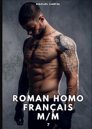 Roman Homo Français M/M. 7