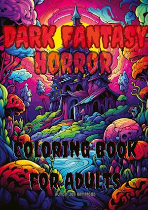 Nightmarish Shadows: A Horror Coloring Book for the Brave