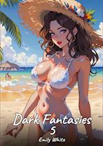 Dark Fantasies. 5