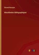 Miscellanées bibliographiques