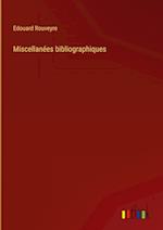 Miscellanées bibliographiques