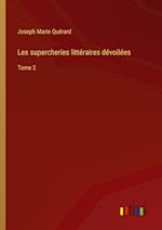 Les supercheries littéraires dévoilées