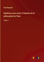 Matériaux pour servir à l'histoire de la philosophie de l'Inde