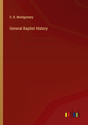 General Baptist History