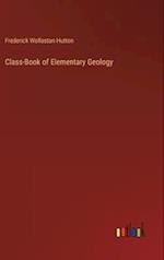 Class-Book of Elementary Geology 