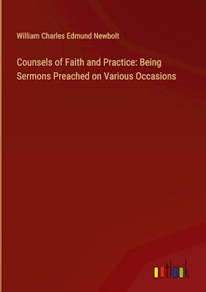 Counsels of Faith and Practice