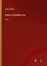 Notes on Buddhist Law