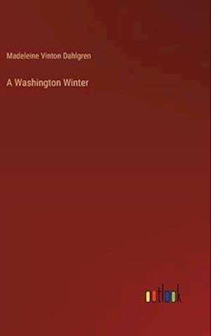 A Washington Winter