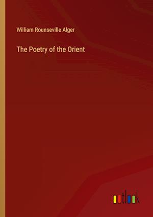 The Poetry of the Orient