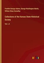 Collections of the Kansas State Historical Society