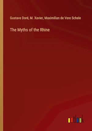 The Myths of the Rhine