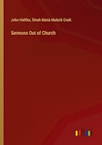 Sermons Out of Church