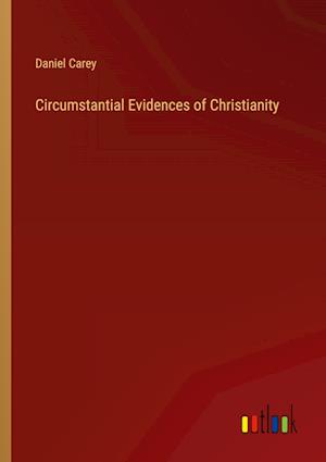 Circumstantial Evidences of Christianity