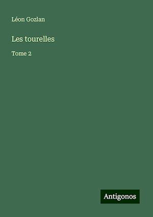 Les tourelles