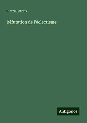 Réfutation de l'éclectisme