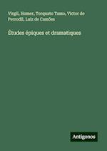 Études épiques et dramatiques