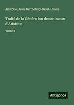 Traité de la Génération des animaux d'Aristote