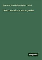 Odes d'Anacréon et autres poésies