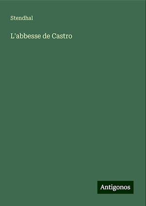 L'abbesse de Castro