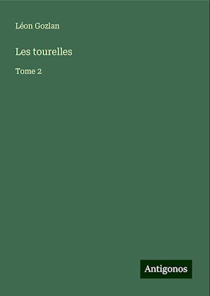 Les tourelles