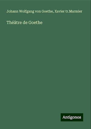 Théâtre de Goethe