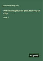 Oeuvres complètes de Saint François de Sales