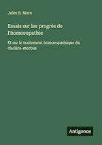 Essais sur les progrès de l'homoeopathie