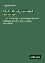 L'hydrocèle enkystée du cordon spermatique