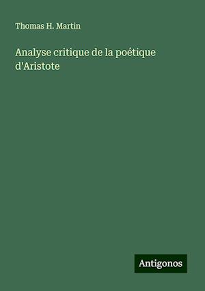 Analyse critique de la poétique d'Aristote