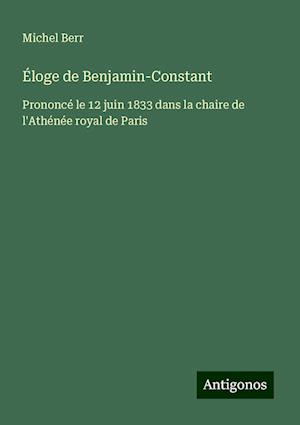 Éloge de Benjamin-Constant