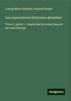 Les supercheries littéraires dévoilées