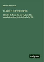 La paix et le trève de Dieu