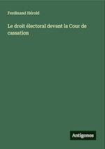 Le droit électoral devant la Cour de cassation