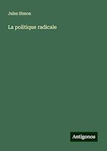 La politique radicale