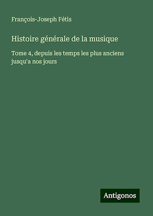 Histoire générale de la musique