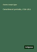 Caractères et portraits, 1756-1812