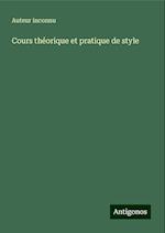 Cours théorique et pratique de style