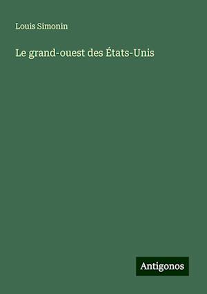 Le grand-ouest des États-Unis