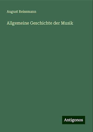 Allgemeine Geschichte der Musik