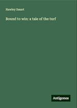 Bound to win: a tale of the turf